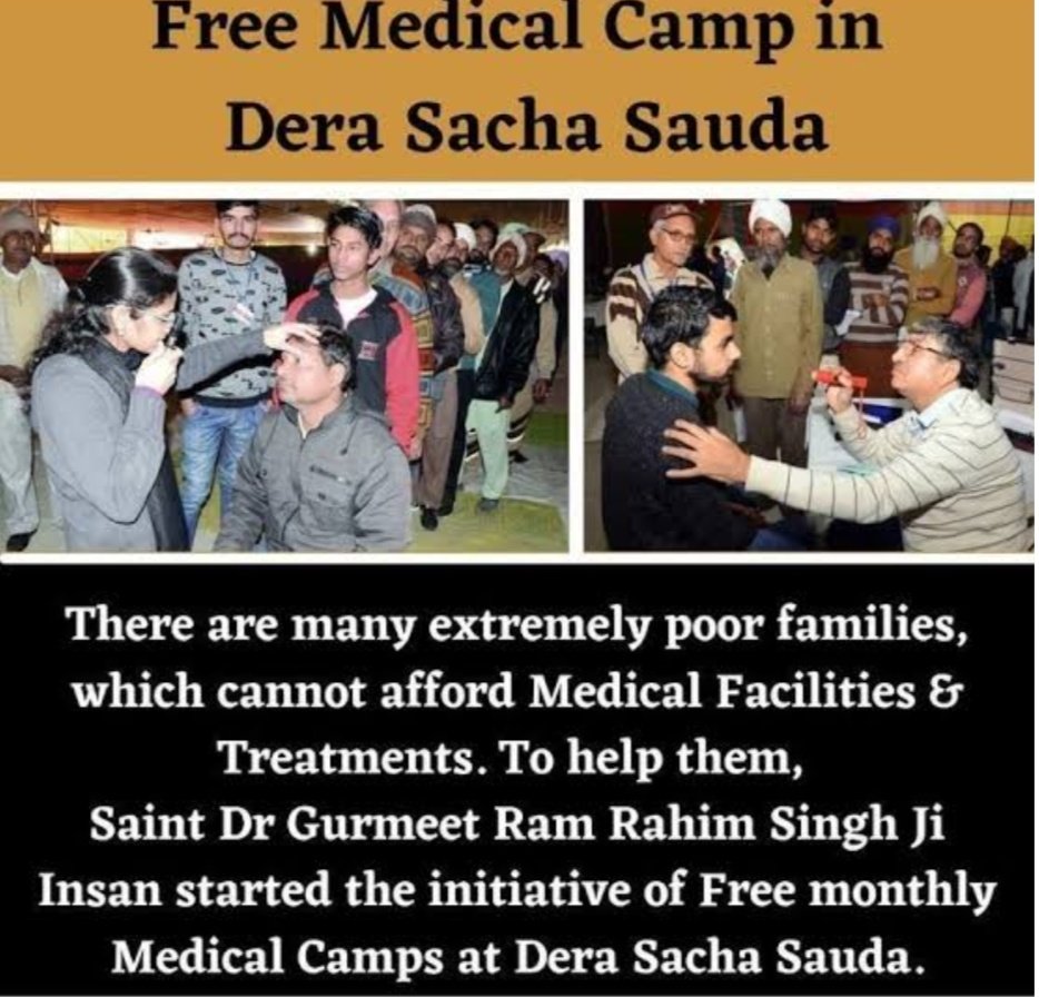 बहुत लोग है जो अपना इलाज पैसे न होने के कारण करवा नही सकते। ऐसे लोगो की मदद  के लिए #DeraSachaSauda मे हर महीने #FreeMedicalCamp लगाए जाते है।#FreeMedicalAid जरुरतमंद लोगो की दी जाती है।
Inspiration Source:- Ram Rahim Ji