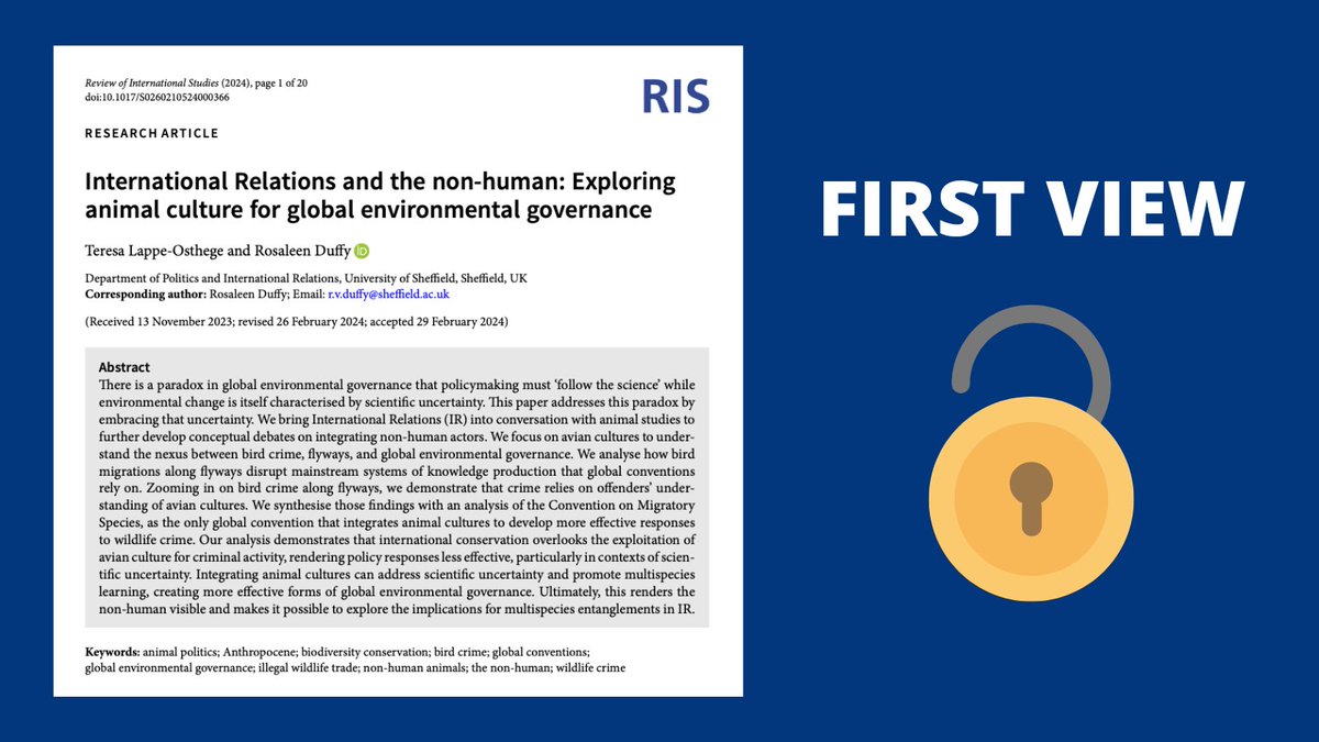 🚨New First View Article🚨

"International Relations and the non-human: Exploring animal culture for global environmental governance" by <a href="/tlappeosthege/">Dr Teresa Lappe-Osthege</a> and Rosaleen Duffy (<a href="/biosec_erc/">Rosaleen Duffy</a>) is now available #OpenAccess!

📜➡️ cambridge.org/core/journals/…
