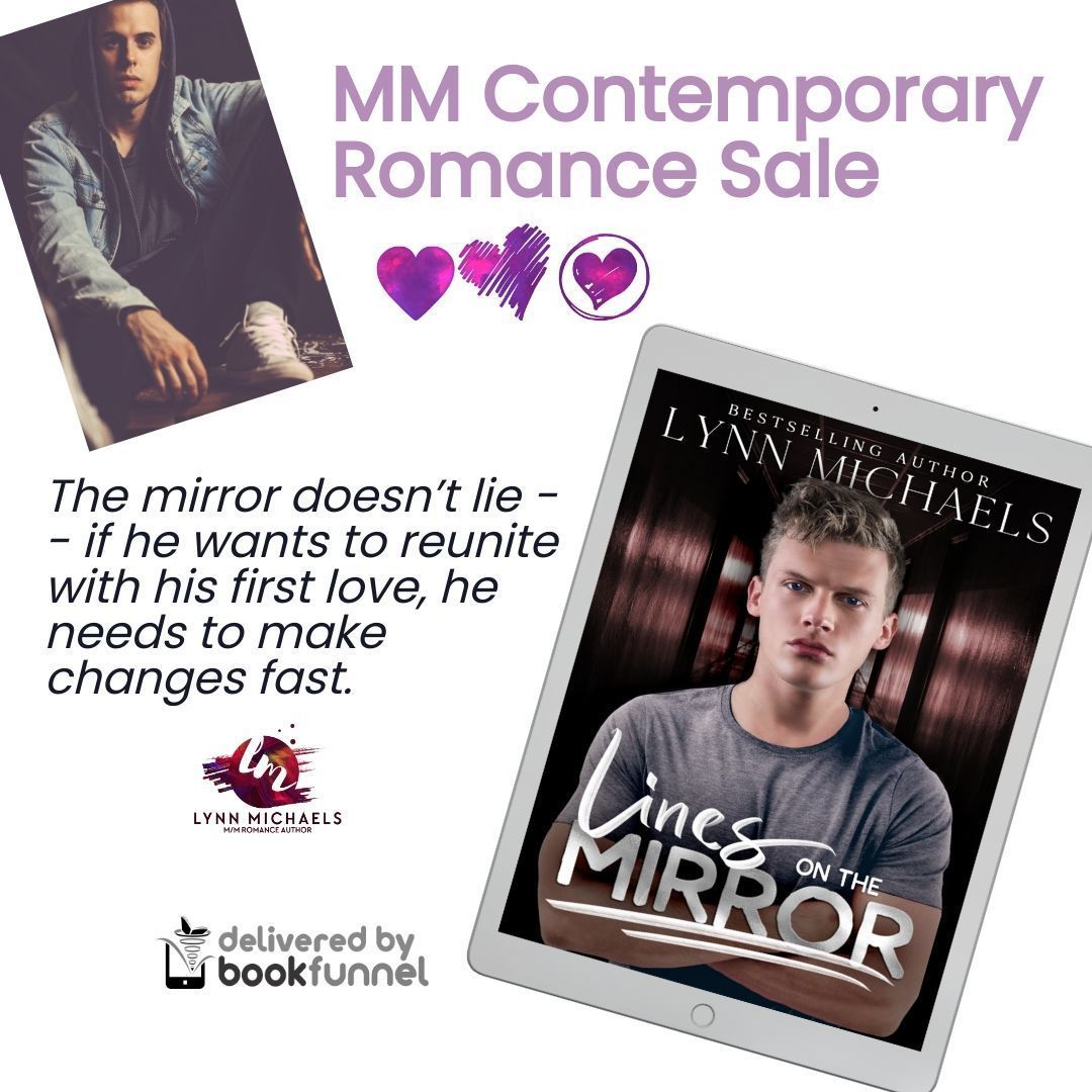 #SALE ends 5/31
And in this #MMContemporaryRomance #BookFunnel collection
buff.ly/3Weg9FV 
LINES ON THE MIRROR
From Lynn Michaels
#MMRomance #darkMM #angstyMMromance #lgbtqromance