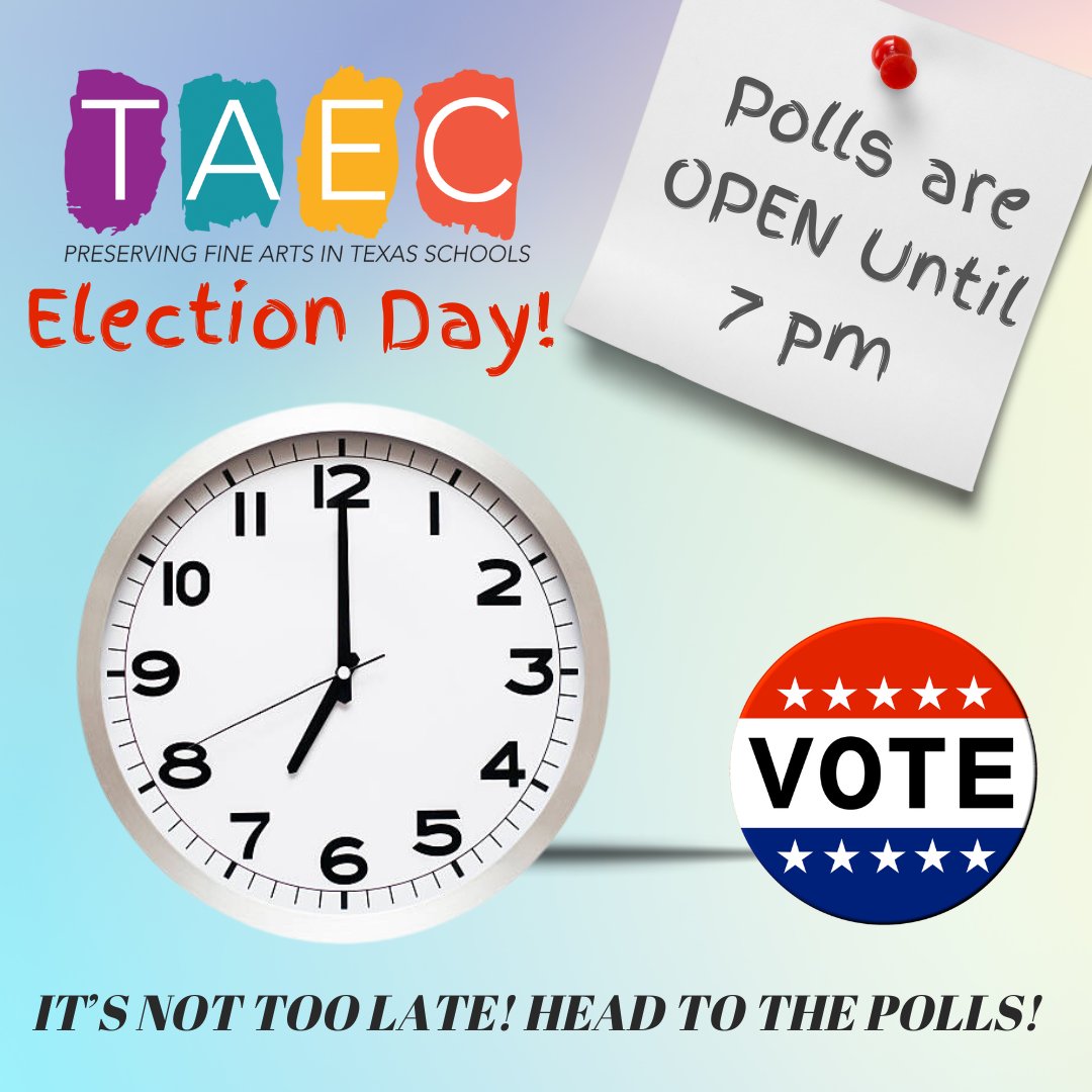 Today is Election Day! If your district candidates are in a runoff, head to the polls! #TxLege #ArtsParents #TxArtsEd