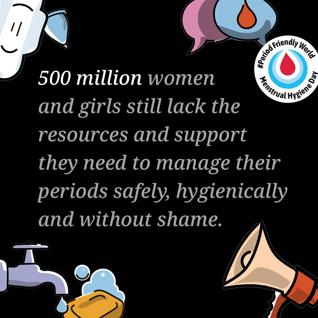 Periods are normal. What should NOT be normal is lacking the products, resources, and support to manage periods safely, hygienically, and without shame. Together, we can create a #PeriodFriendlyWorld where everyone can thrive. Period. 🩸#MHDay2024