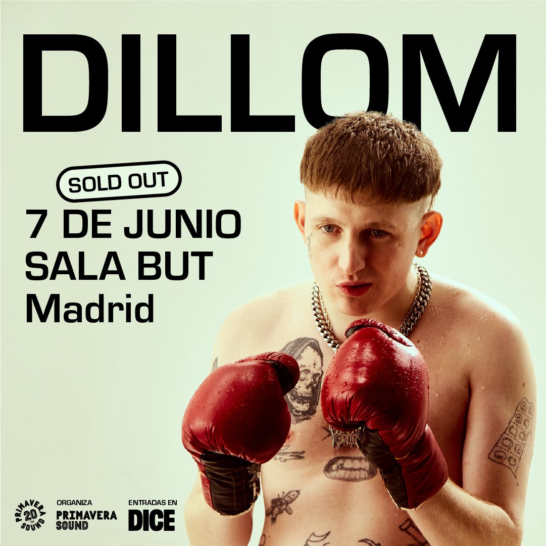 ¡Las entradas para el concierto de Dillom el próximo 7 de junio en la sala BUT de Madrid están agotadas! ℹ️ Recuerda que si te has quedado sin, puedes apuntarte a la lista de espera de DICE. #primaveratours