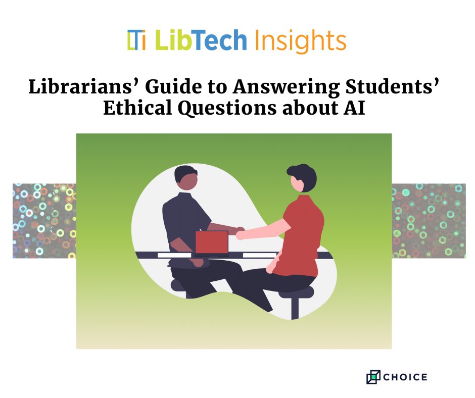 Choice.Reviews (@choice_reviews) on Twitter photo Now on #LTIBlog @Nic221, e-learning developer and AI education specialist at <a href="/uazlibraries/">University of Arizona Libraries</a> shares how #librarians can answer #students' ethical questions about #generativeAI in the second part of a three-part series ow.ly/IB9h50RUbuL #LibraryLife #AIinEducation Now on #LTIBlog @Nic221, e-learning developer and AI education specialist at <a href="/uazlibraries/">University of Arizona Libraries</a> shares how #librarians can answer #students' ethical questions about #generativeAI in the second part of a three-part series ow.ly/IB9h50RUbuL #LibraryLife #AIinEducation