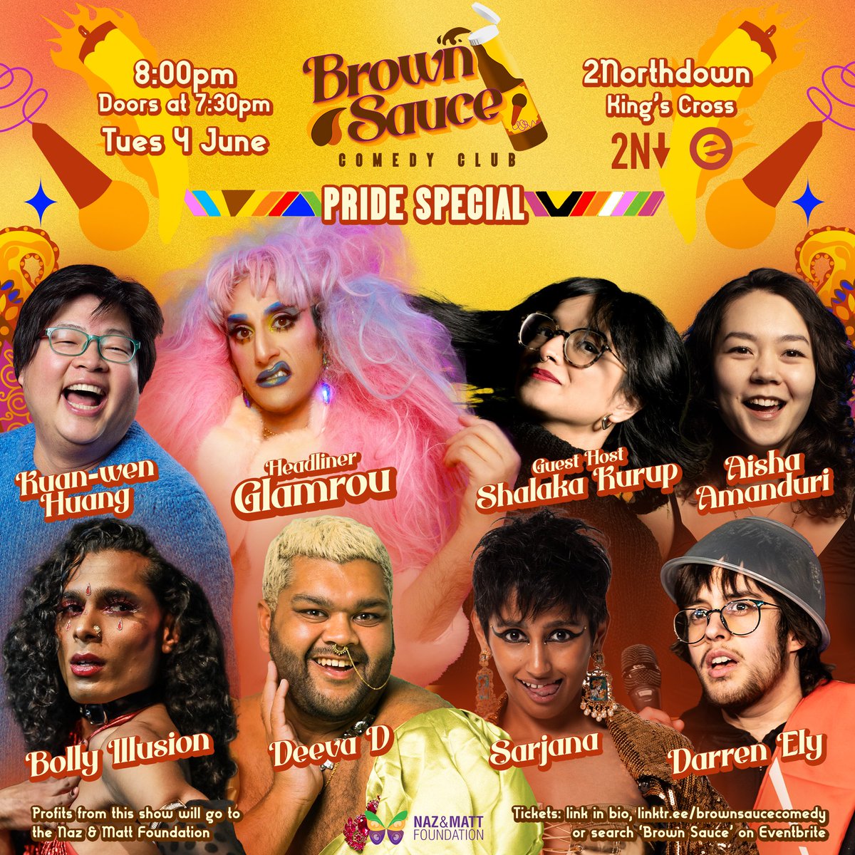 Brown Sauce Comedy Club (@brownsaucehaha) on Twitter photo Full line up for our Pride special! #DarrenEly, <a href="/Aishaamanduri/">SOZ</a>, <a href="/kuanwen_huang/">Kuan-wen Huang</a>, <a href="/bittenpeachuk/">The Bitten Peach</a>'s #BollyIllusion, <a href="/heydeevad/">Dev</a> & #Sarjana, guest host <a href="/shalakakurup/">Shalaka</a> and headliner <a href="/Glamrou/">Amrou Al-Kadhi 🦄</a>! Oof 😣 TUES 4 JUNE, <a href="/2Northdown/">2Northdown</a> tix at link in bio or search 'Brown Sauce' on Eventbrite 🌈 Full line up for our Pride special! #DarrenEly, <a href="/Aishaamanduri/">SOZ</a>, <a href="/kuanwen_huang/">Kuan-wen Huang</a>, <a href="/bittenpeachuk/">The Bitten Peach</a>'s #BollyIllusion, <a href="/heydeevad/">Dev</a> & #Sarjana, guest host <a href="/shalakakurup/">Shalaka</a> and headliner <a href="/Glamrou/">Amrou Al-Kadhi 🦄</a>! Oof 😣 TUES 4 JUNE, <a href="/2Northdown/">2Northdown</a> tix at link in bio or search 'Brown Sauce' on Eventbrite 🌈