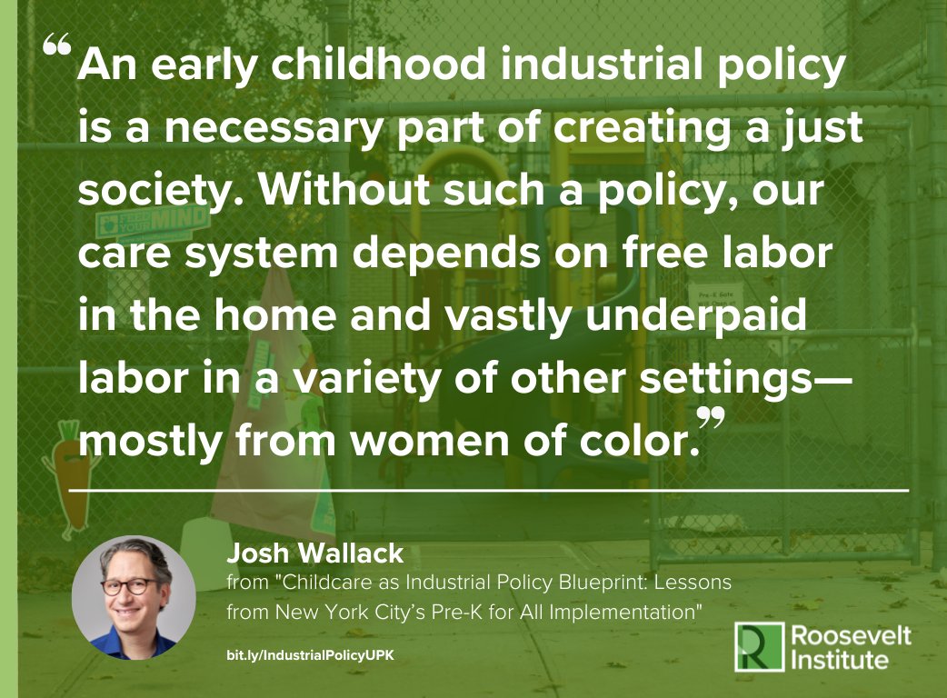 The #CareEconomy can benefit from an industrial policy strategy. 

Look no further than NYC’s build out of their universal pre-k program to see the potential of this approach. Learn more from @joshwallacknyc, who oversaw the initiative's implementation: rooseveltinstitute.org/publications/c…