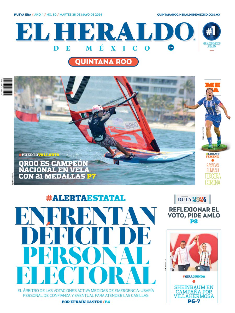 🔵#EnPortada de El @heraldo_qr 📰:
🔵 Quintana Roo es campeón nacional en vela con 21 medallas
🔵 Enfrentan déficit de personal electoral 
🔵 #RUTA2024 | Reflexionar el voto, pide AMLO
➡️ tinyurl.com/bdftx2ek