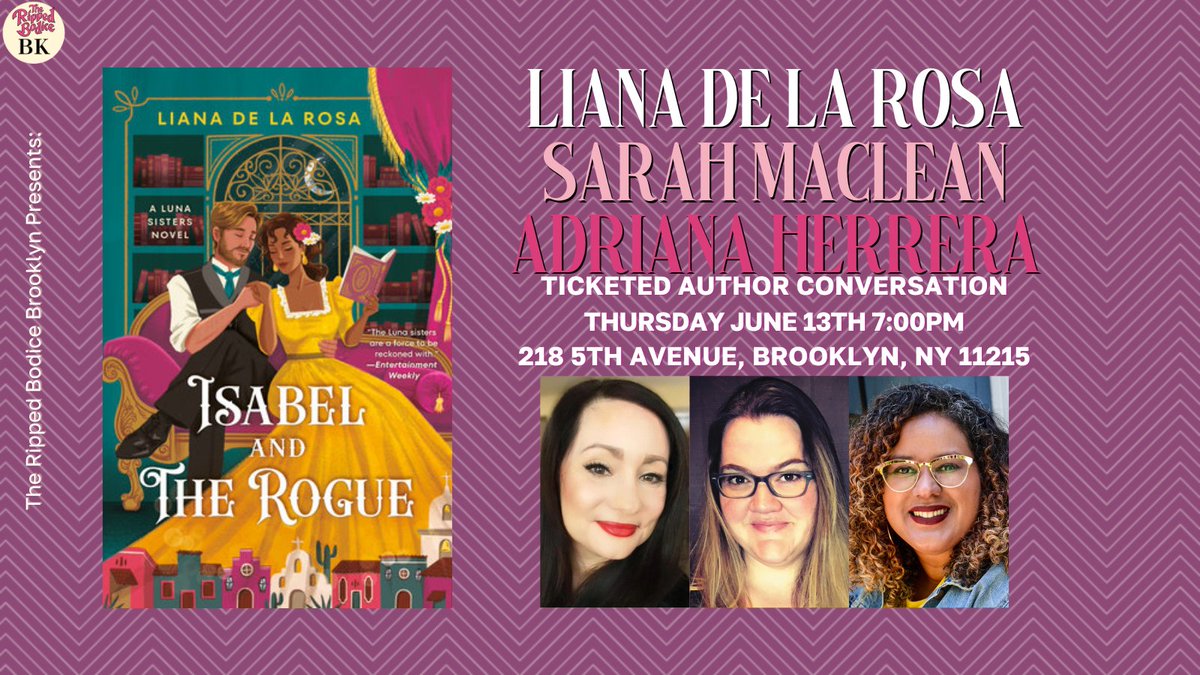 We're hosting a Brooklyn #AuthorEvent with @LianaInBloom on Thursday, June 13th at 7pm. She will discuss Isabel and The Rogue with @SarahMacLean & Adriana Herrera.⁠
⁠
🎟️Tickets include the book & swag by Kaylerin Arts: therippedbodicela.com/brooklyn-events
⁠ 
#TheRippedBodiceBK