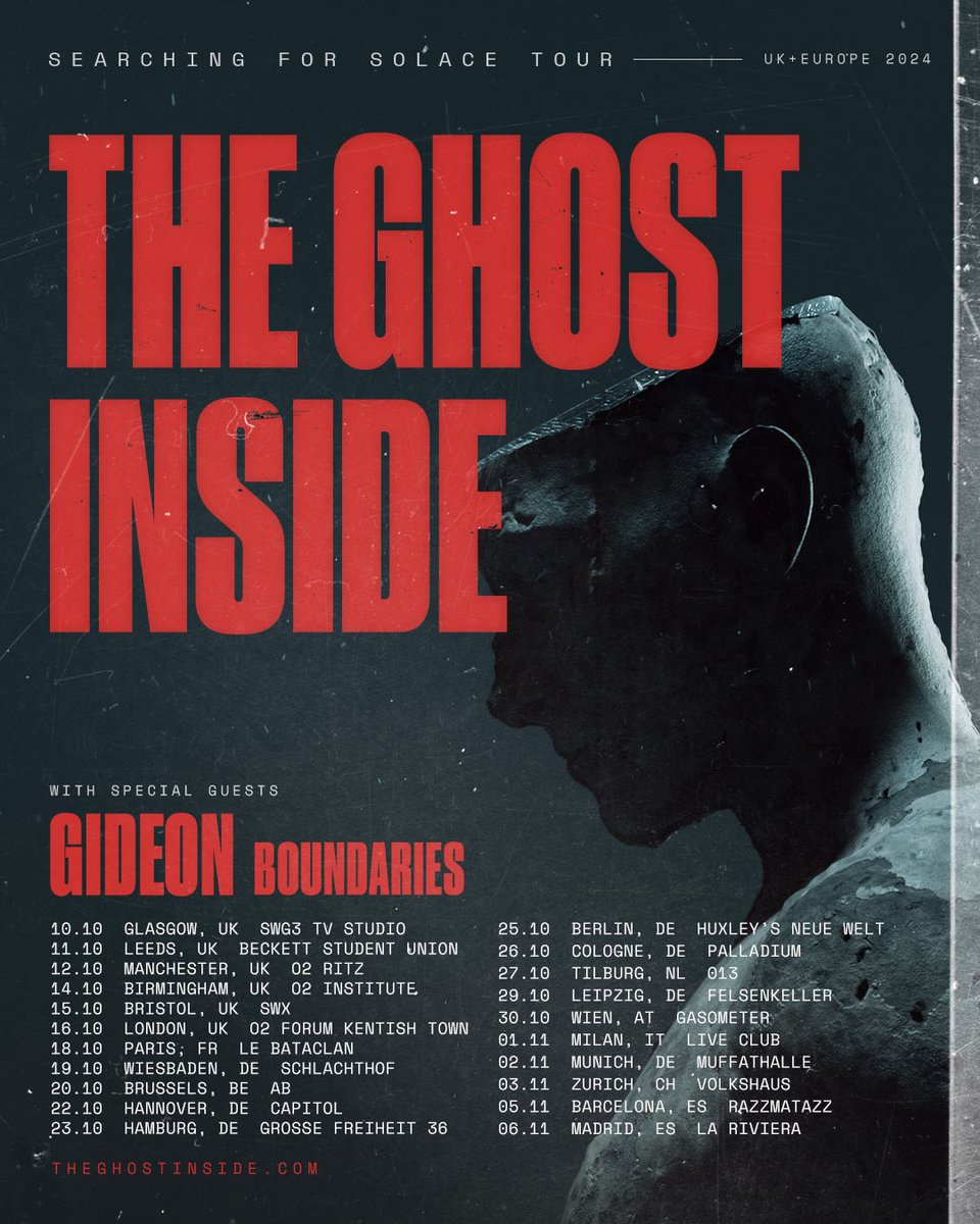 EU/UK this fall supporting @theghostinside with @BoundariesCT 🇬🇧 🇫🇷 🇩🇪 🇧🇪 🇳🇱 🇦🇹 🇮🇹 🇨🇭 🇪🇸 Presale: TOMORROW 29 May @ 10am Local (Code: SOLACE) On Sale: Fri, 31 May @ 10am