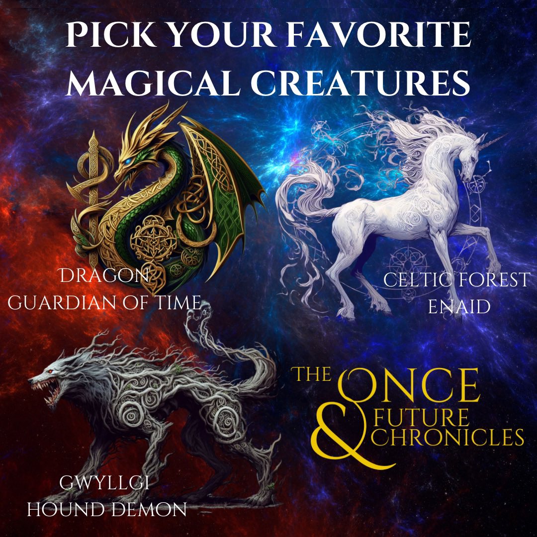 What’s Your Favorite Mythical Creature….?

THE ONCE & FUTURE CHRONICLES FEATURES several creatures from Welsh Mythology. Check it out!

PRE-Order Book 3: amzn.to/4bK7SOs

#booklaunch2024  #historicalfantasy  #fantasyseries #writerscommunity #bookreviewers