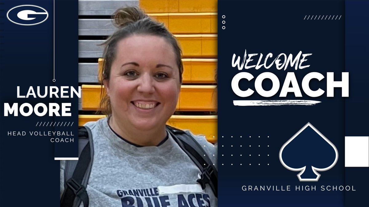 Granville Volleyball | 🏐 

Pending board approval, Lauren Moore will be our next head volleyball coach.  

Coach Moore has over 16 years of coaching experience, including the last 4 years in the Granville volleyball program.   
#BlueAces♠️