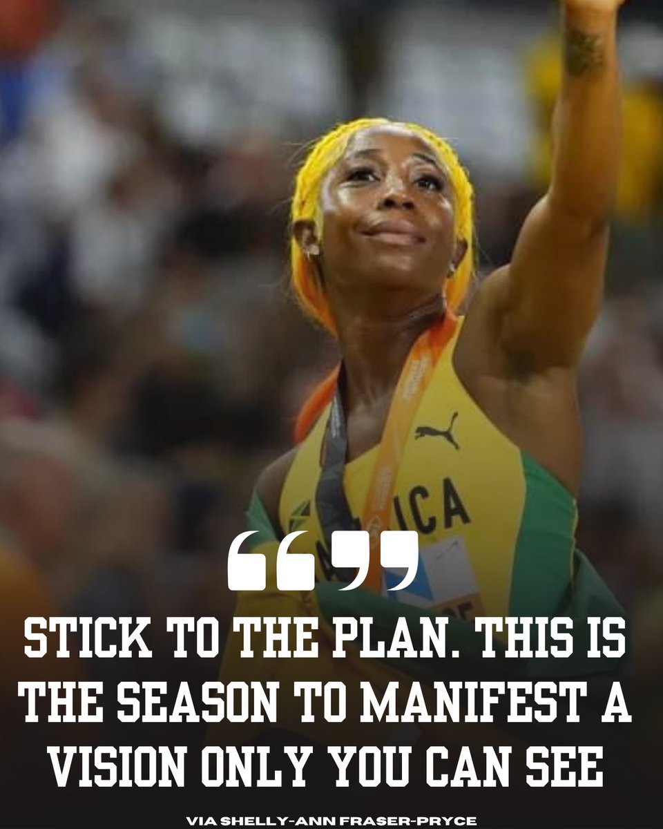 World & Olympic champion Shelly-ann Fraser-Pryce wants you to stick to the plan As she gets ready for her season opener coming up any weekend now 👀