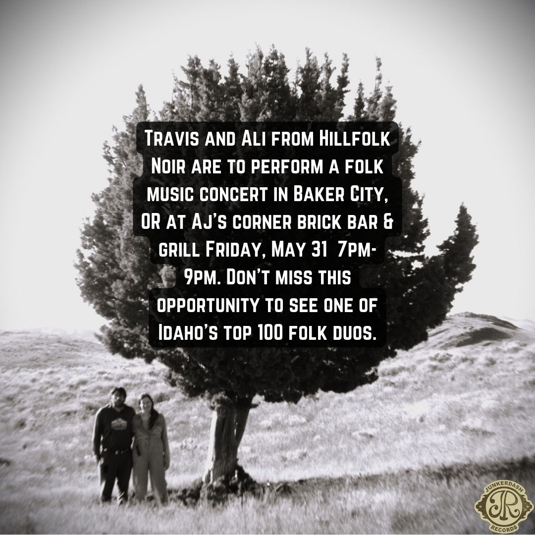 hillfolknoir's tweet photo. This Friday, Travis and Ali from Hillfolk Noir play songs at AJ's in Baker City, OR. https://t.co/fwoFiZF8xv