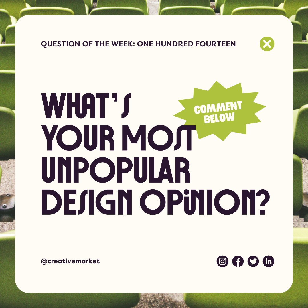Tell us about your most unpopular design opinion! 🚩 Comment below ⬇️ #madewithcreativemarket #questionoftheweek