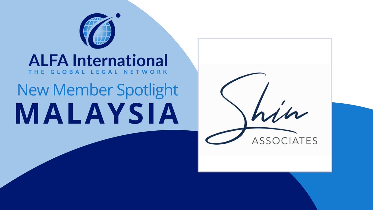 ALFAIntLaw's tweet photo. #ALFAInternationalNews Shin Associates recently joined the ALFA International Global Legal Network as its member firm in Malaysia. Read the announcement here: https://t.co/rKoTjpmjBt #ALFAI #ALFAInternational #GlobalLegalNetwork #LocalRelationshipsWorldwide https://t.co/R1QlHK70rk