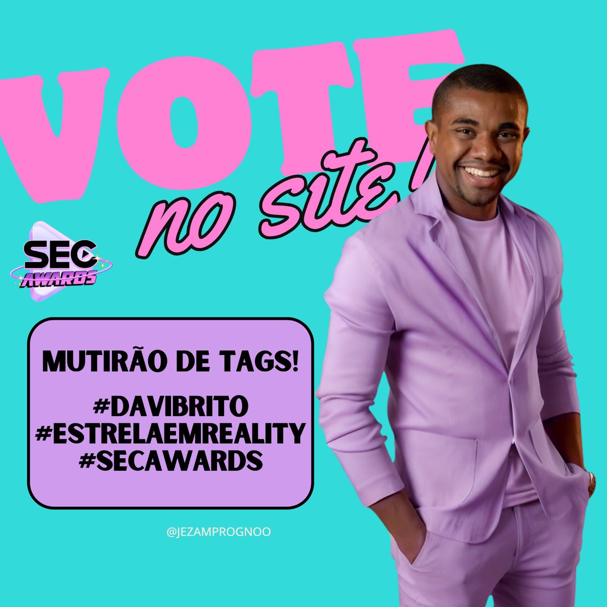 VOTAÇÃO PRÊMIO SECAWARDS
Site: secawards.seriesemcena.com.br/estrela-realit…

• SIGA @secawards para ter seu voto validado

• Use o alfabeto + palavras
🎯 META: 500 respostas com as # abaixo + RT
Usem as tags: 
#DaviBrito  #EstrelaemReality  #SECAwards