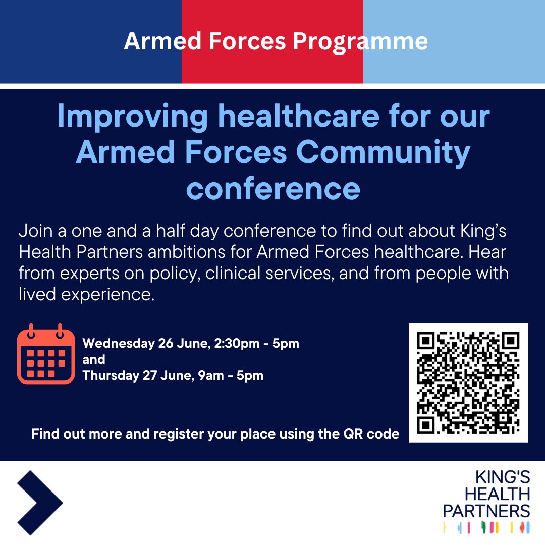 Colleagues join us for the 'Improving healthcare for the Armed Forces Community' conference, at St Thomas' Hospital. This directly follows the @GSTTnhs Armed Forces Day event on 26 June. Register here buytickets.at/kingshealthpar… or use the QR code below for more information.