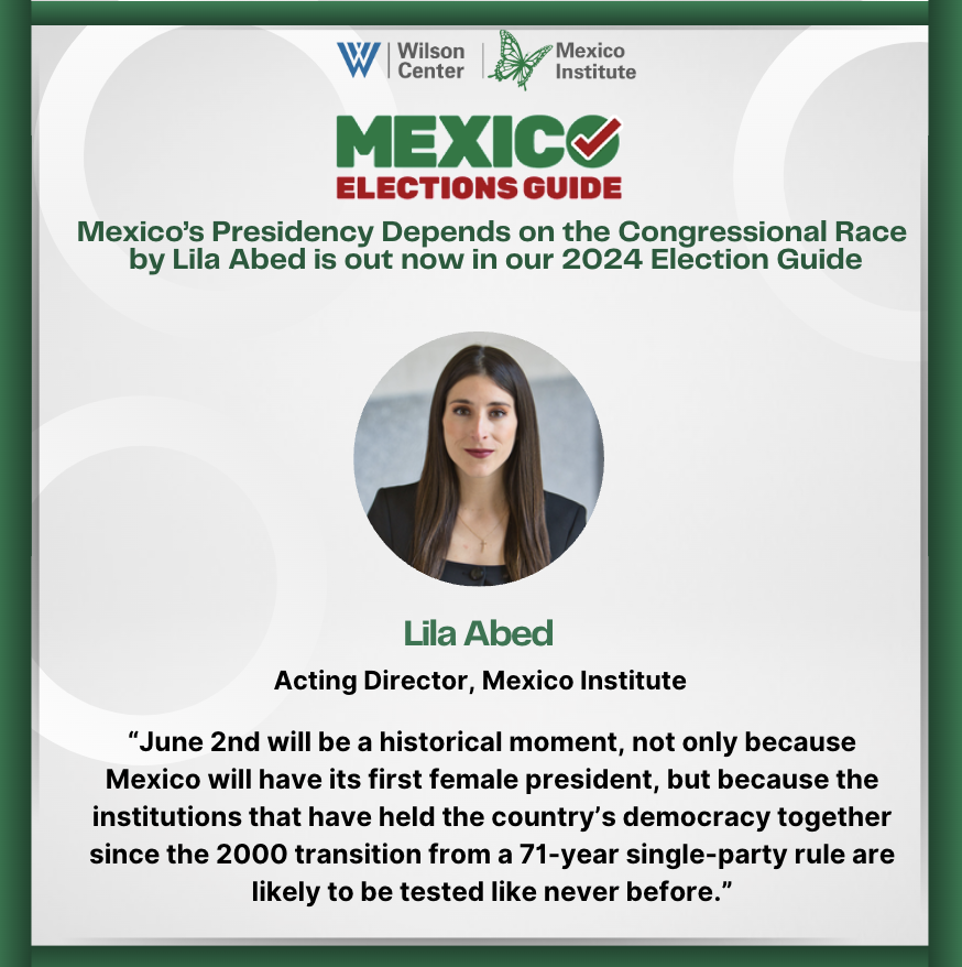 MexicoProgram's tweet photo. 🟢| New Article | Mexico’s Presidency Depends on the Congressional Race by @lilaabed is out now in our #2024ElectionGuide!
Stay informed on what is at stake in Mexico’s largest electoral cycle! 📰
https://t.co/IzidO4r4W3 https://t.co/Y9Lxz17UdO