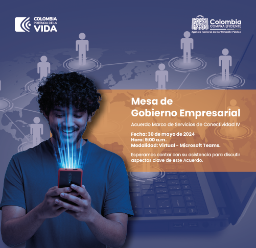 colombiacompra's tweet photo. #Atención 📢| Invitamos a todos los interesados en hacer parte del Acuerdo Marco de Servicios de Conectividad IV, a que participen en nuestra próxima Mesa de Gobierno Empresarial.

🗓️30/05/24
⏰9:00 a.m.

https://t.co/TEGSdKhlwC https://t.co/2PmSNEBcay