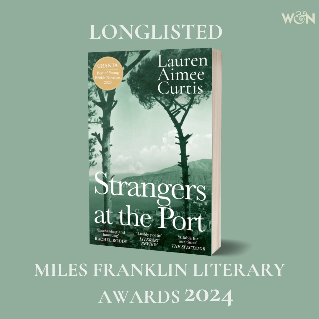 We are thrilled to share that #StrangersAtThePort by Lauren Aimee Curtis has been longlisted for the Miles Franklin Literary Awards 2024 🎉@_milesfranklin
 
Get your copy now: brnw.ch/21wKdkz
