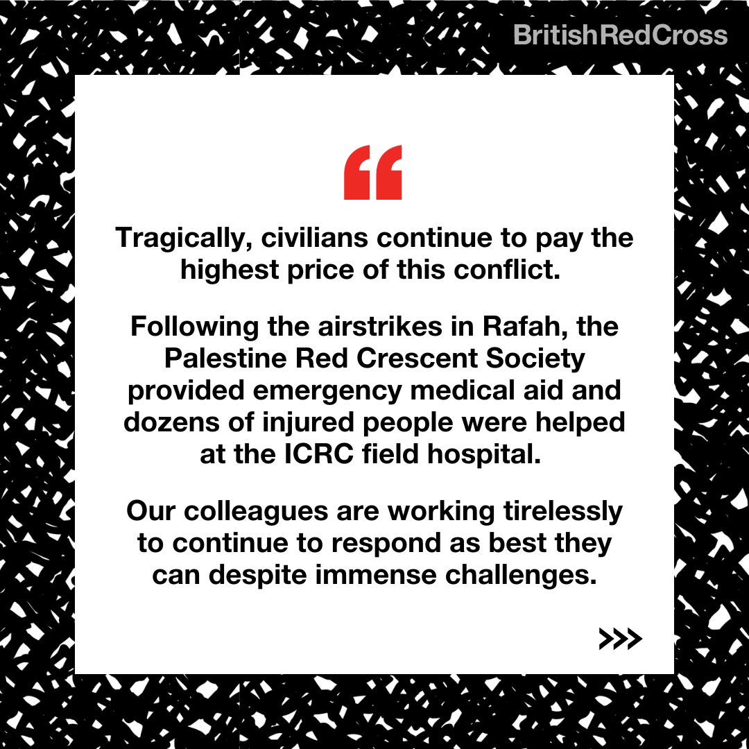 To date, the @PalestineRCS has supported over 1.5 million people, and this month, the @ICRC established a field hospital in Rafah alongside the Palestine Red Crescent and other National Societies including British Red Cross. ⬇