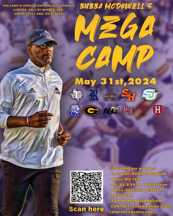 The Bubba McDowell MegaCamp is now officially 3 DAYS AWAY!

Scan the QR Code or Link in our Bio to Register!

#PvNation | #PVAMUFootball