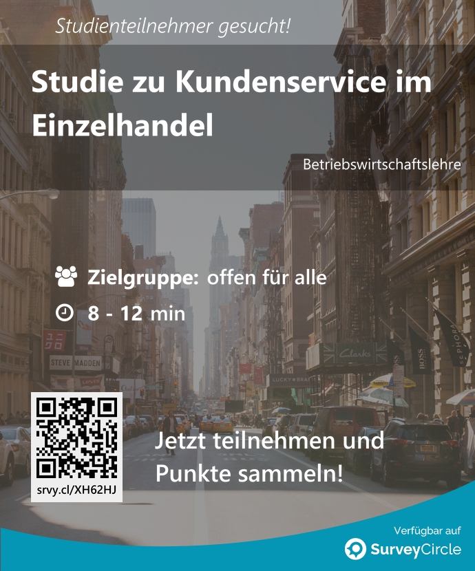 Teilnehmer gesucht für top-platzierte Online-Studie: 'Studie zu Kundenservice im Einzelhandel' surveycircle.com/XH62HJ/ via @SurveyCircle #fh_muenster #konsumentenpsychologie #kundenservice #einzelhandel #emotionen