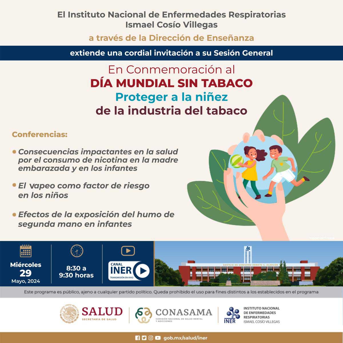 El @RespiraINER invita a la Sesión General EN CONMEMORACIÓN AL DÍA MUNDIAL SIN TABACO: Proteger a la niñez de la industria del tabaco

🗓️ Miércoles 29 de mayo de 2024, 08:30 horas.
✅ Liga de visualización:
youtube.com/watch?v=uG2uSV…

#INER #EspecialistasINER #DíaMundialSinTabaco