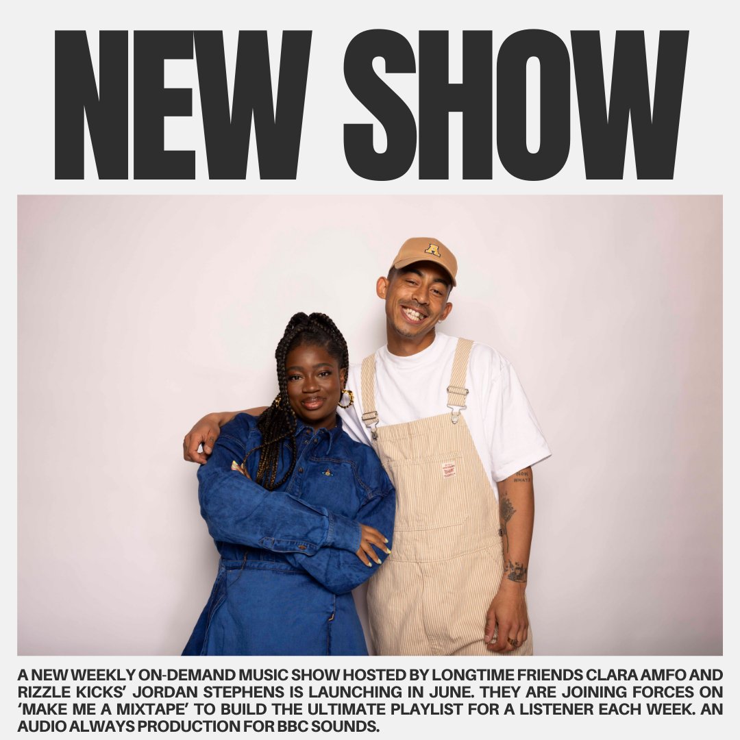 🆕 for 2024 - 𝐌𝐚𝐤𝐞 𝐌𝐞 𝐀 𝐌𝐢𝐱𝐭𝐚𝐩𝐞 with Clara Amfo and @jordanfstephens.

Announced at @PodcastShowLDN, Clara and Jordan are launching their new on-demand show next month building ultimate playlists for listeners.

🎧 An @audioalways production for @bbcsounds.