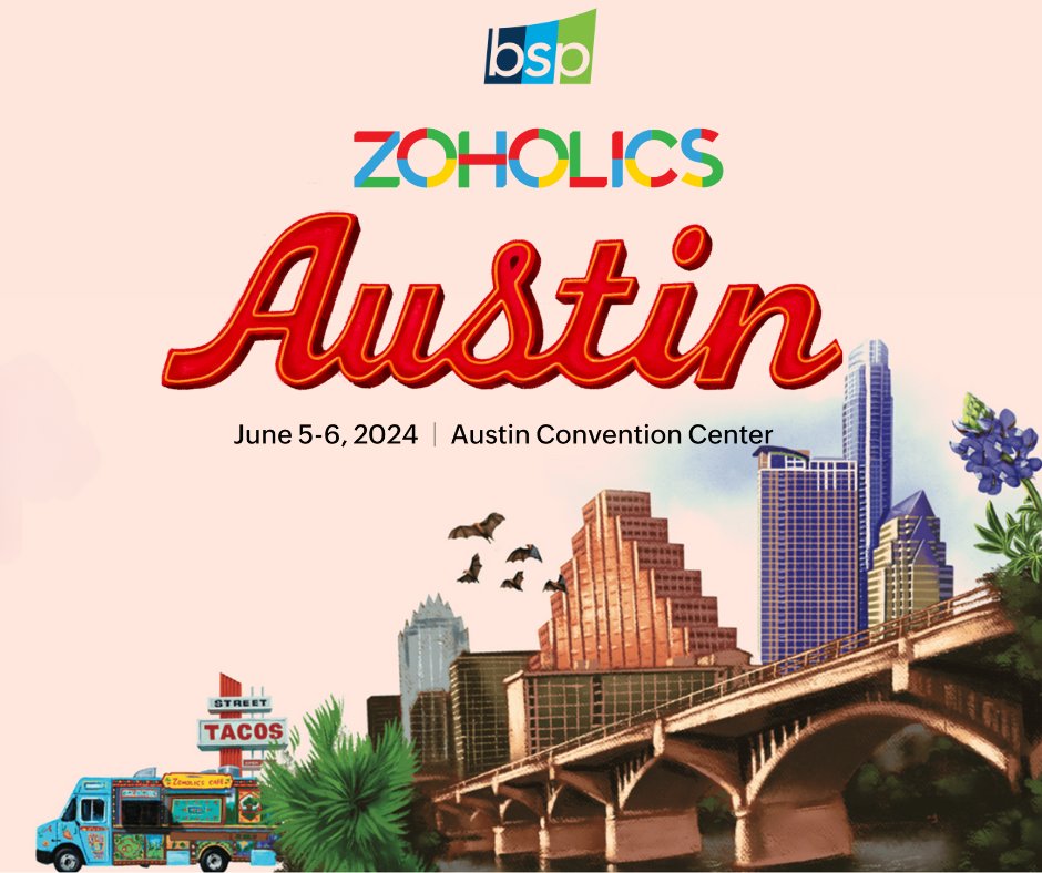 bsppartner's tweet image. 🌟 Countdown to Zoholics: Only 9 Days Left Until We Meet at Austin! 🌟

📅 Dates: June 5-6, 2024
📍 Location: Austin Convention Center
🤝 Visit Us: Booth 408 

Get ready to experience the power of Zoho with us!  

 #Zoholics2024 #Innovation #ZohoExperience