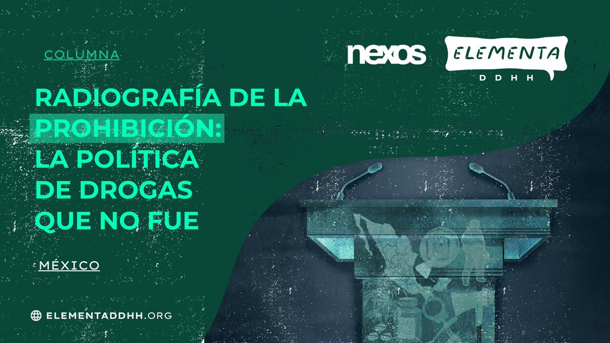 ELEMENTADDHH's tweet image. ¿Qué pasó con la política de drogas durante el sexenio de @lopezobrador_🇲🇽? ¿De qué va nuestro informe #RadiografíaDeLaProhibición?

Pasen a leer la columna en @nexosmexico de @adrianawall y @ranademi. 

🔗 redaccion.nexos.com.mx/radiografia-de…
