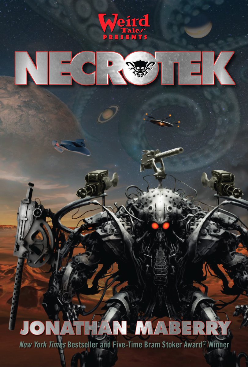 #bookrelease NECROTEK, my new deep-space cosmic horror thriller is out!!! Space wars, giant robots, bizarre philosophy, humor, sex, action, and lots of monsters! Hardcover and ebook are available today; audio will be out on 6/4. @BlackstoneAudio and @weirdtales