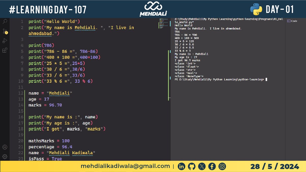 LEARNING-DAY – 107 | Python – DAY – 01

- Variables, Datatypes.

Github Link: github.com/mehdiali-mk/py…

LinkedIn: linkedin.com/in/mehdiali-mk/

#365DaysofCode #365dayscoding #100daysofcodechallenge #100daysofcode #codedaily #Python #PythonProgramming #PythonDeveloper #Coding