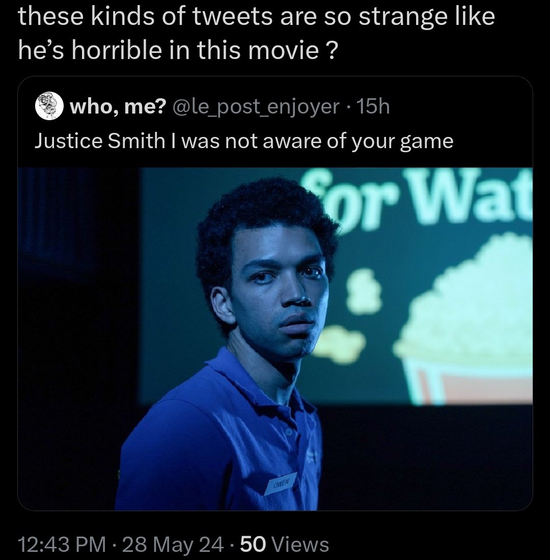 Justice Smith is pushing 30 and he managed to perfectly encapsulate a child's panic and alienation in the face of an overwhelming and indifferent world so no praising his performance in I Saw The TV Glow isn't that strange.