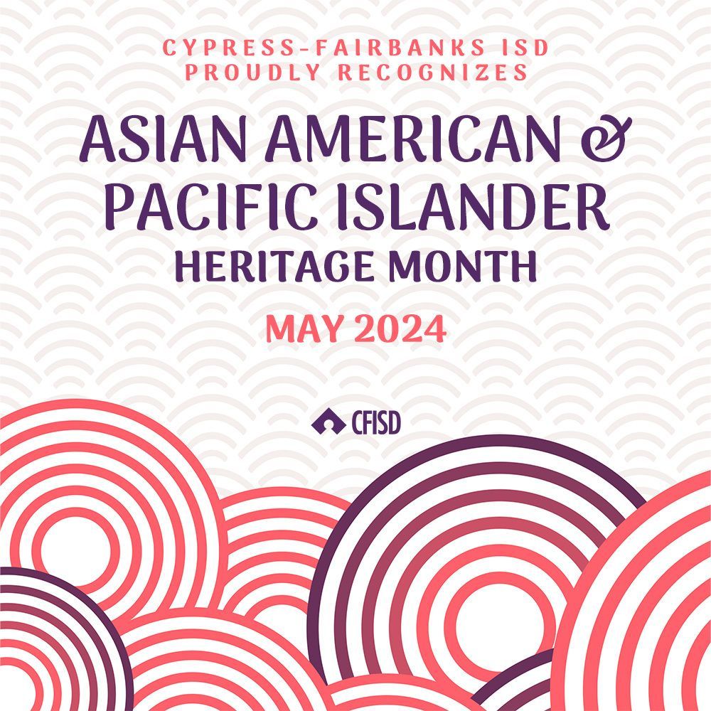 As Asian American and Pacific Islander Heritage Month draws to a close, we thank the CFISD AAPI community who help make our school district great! #AAPIMonth