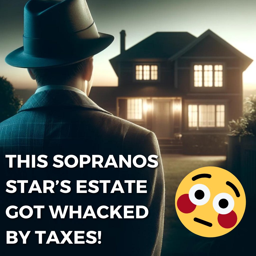 Don't let taxes whack your estate like James Gandolfini's. Proper planning minimizes taxes and protects your legacy for loved ones. Consult an estate planning attorney today. #EstatePlanning #TaxPlanning #LegacyProtection