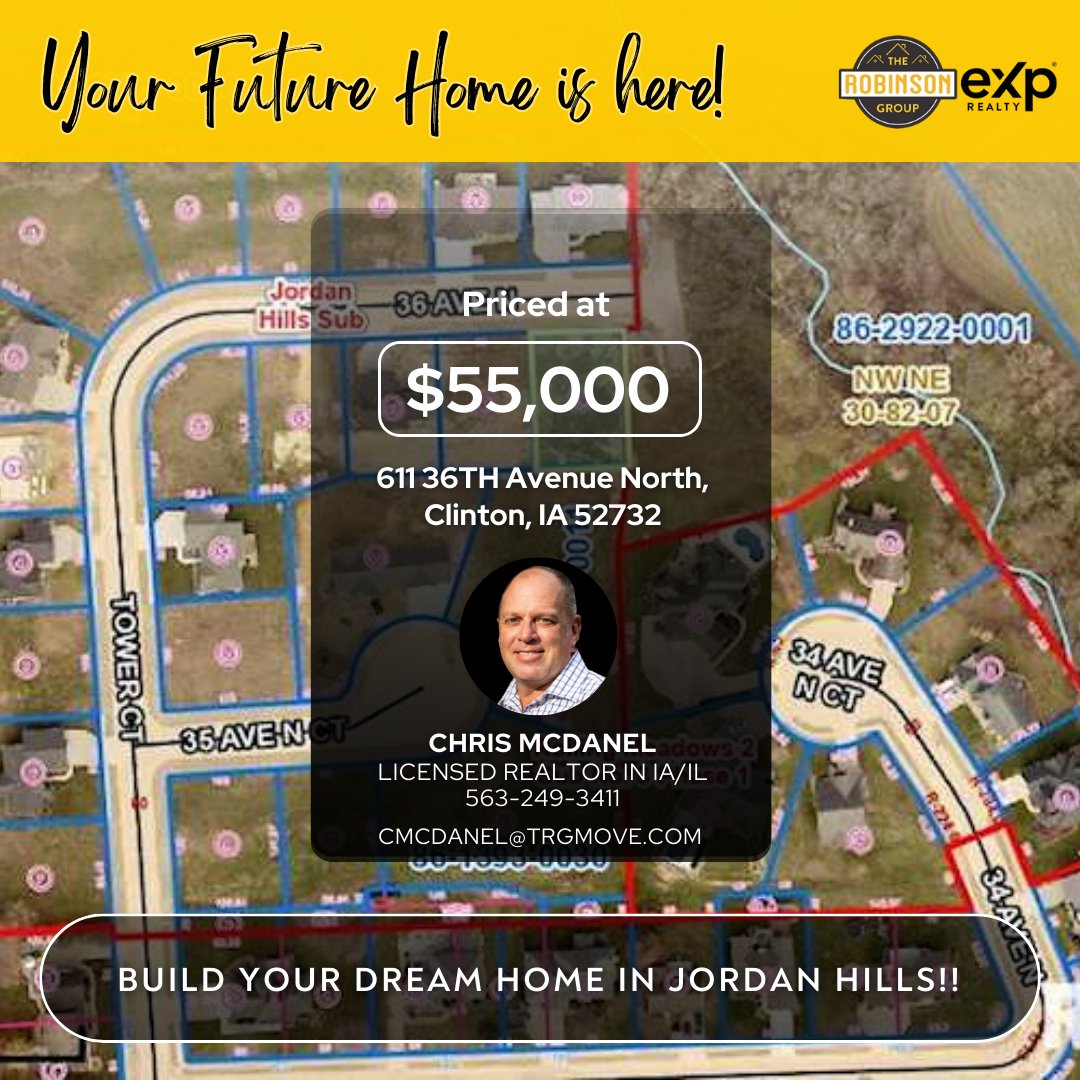 🏡 Ready to build your dream home? Look no further than Jordan Hills! Don't just imagine it, make it a reality! 🏡✨

📍 611 36th Avenue North, Clinton, IA 52732
🌐 chrismcdanel.trgmove.com/property-searc…

Schedule a showing today!
📲 563-249-3411

# #NewListing #eXprealty