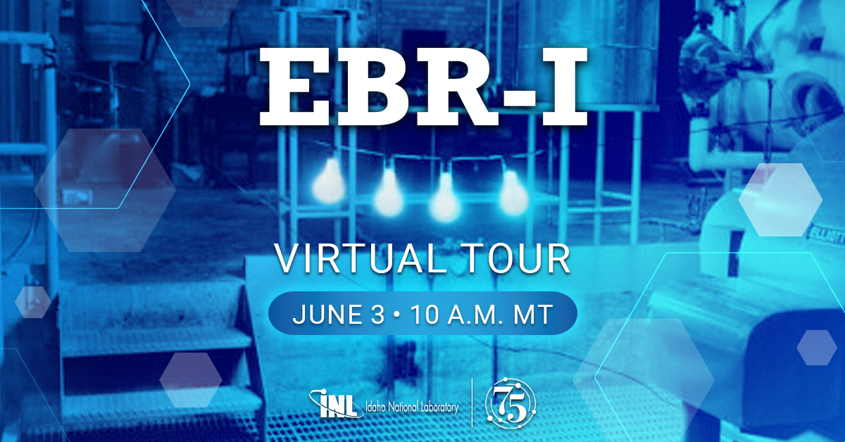🗓️ June 3 | 🕙 10 a.m. MT |📍Virtual You're invited to the upcoming virtual tour of @INL's Experimental Breeder Reactor-I, the birthplace of #nuclear energy turned museum.⚛️ Bookmark the link ➡️ inl.gov/events/virtual… @ENERGY @govnuclear #cleanEnergy #nuclearEnergy