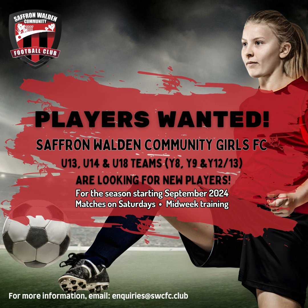 ⚽️Players Wanted for Saffron Walden Community Girls ⚽️

Spaces for players at *U13*, *U14* & *U18* in 24-25 (next yr 8, 9, 12, 13)

Training midweek in N Essex & matches Saturdays in Cambs Girls & Women's League

Enquiries@swcfc.club
@cambsgwleague
@SWCommunityFC
#squadbooster