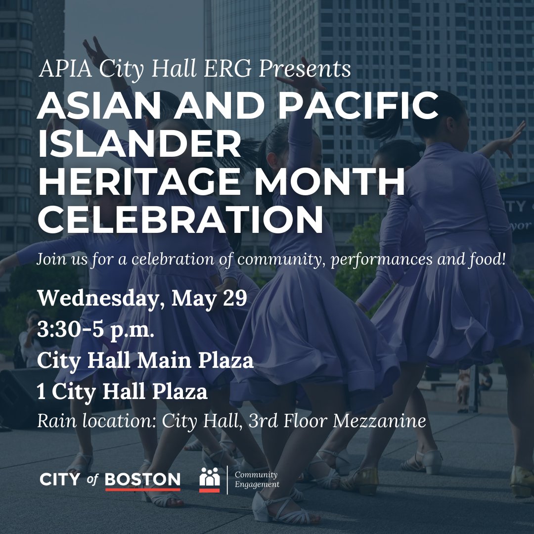 As we celebrate Asian and Pacific Islander Heritage Month, join us at City Hall Plaza for a celebration of community! 

Wednesday, May 29 | 3:30 - 5 p.m. 
boston.gov/calendar/2024-…