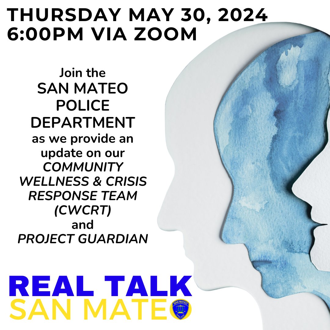SanMateoPD's tweet photo. Join us for Real Talk San Mateo this Thursday, 5/30 at 6p via Zoom.  We'll provide an update our CWCRT &amp; Project Guardian programs. Please click the link below to join the webinar:
https://t.co/9RyI17Xepm
Passcode: 251688 https://t.co/pBXqHq12rI