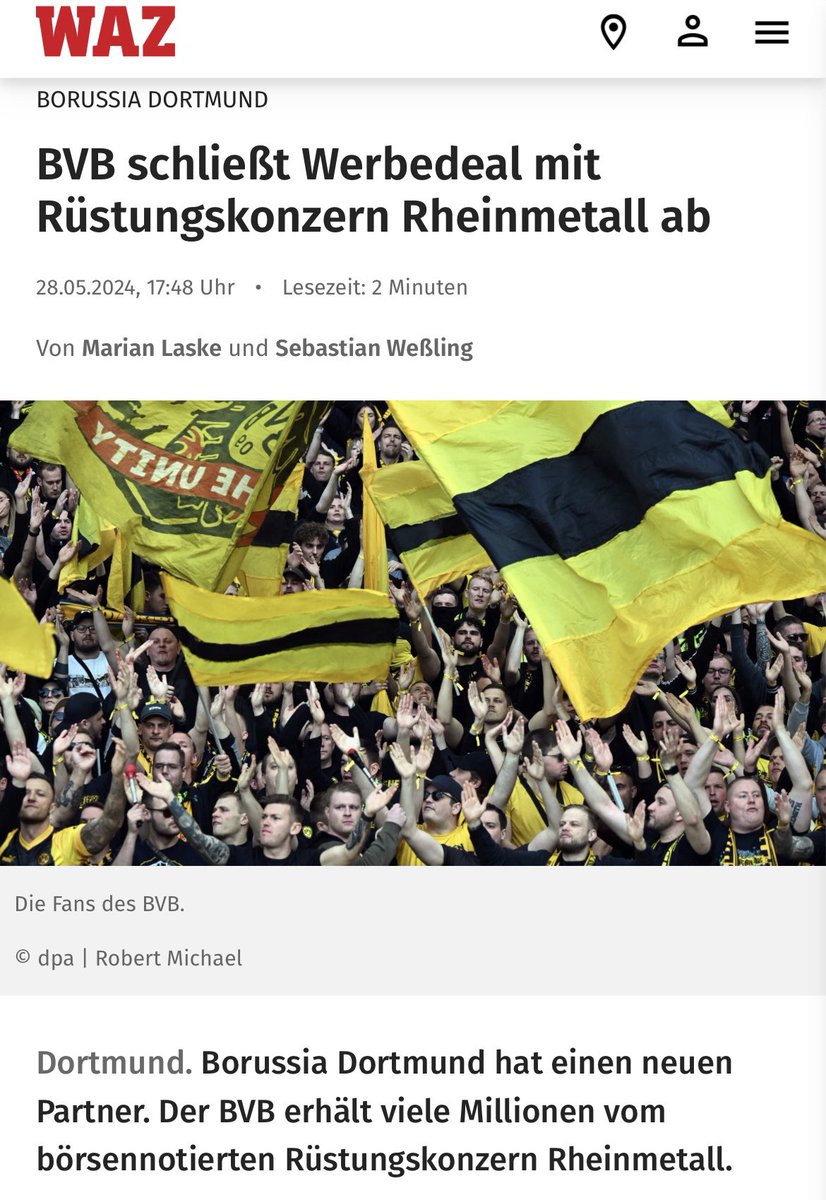 Bald sehen wir Strack-Rheinmetall im BVB-Trikot. Eigentlich müssten alle BVB-Fans auf die Barrikaden gehen & Aktionen starten. Ein Sponsoren-Deal, in den heutigen Zeiten, mit einem der größten Waffenhersteller Deutschlands, ist ein Skandal. Wer Geld von Waffenherstellern nimmt,