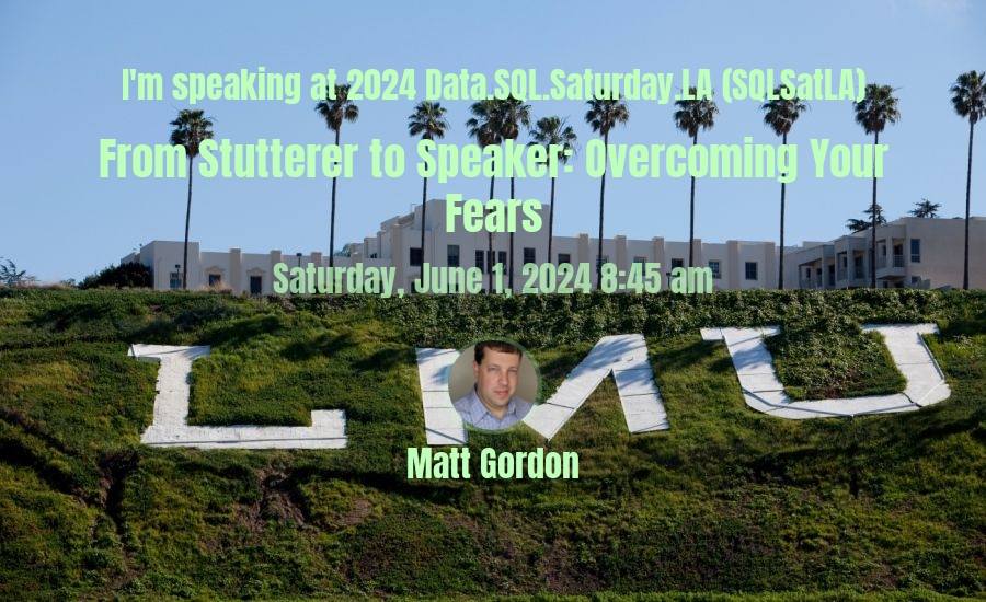 Will I see you at #SQLSatLA this weekend? My session is in the first slot so hope to see you bright and early Saturday. Registration and all the details are at sqlsaturday.com/la.