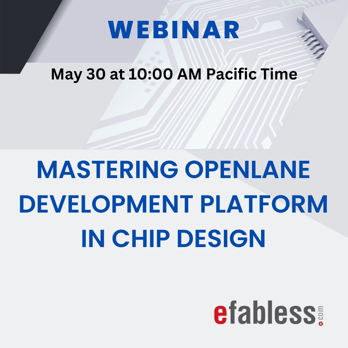 WEBINAR: Master OpenLane for Cutting-Edge Chip Design! Learn how OpenLane enables you to create fully customizable and highly specialized design flows. tinyurl.com/bdn7zvrd
