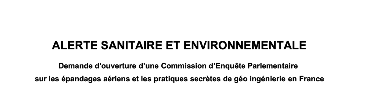 Nos amis de l'ACSEIPICA (Association Citoyenne pour le Suivi, l’Étude et l'Information sur les Programmes d'Interventions Climatiques et Atmosphériques) viennent de demander une ouverture d'une Commission d'Enquête Parlementaire au sujet des épandages aériens et de la