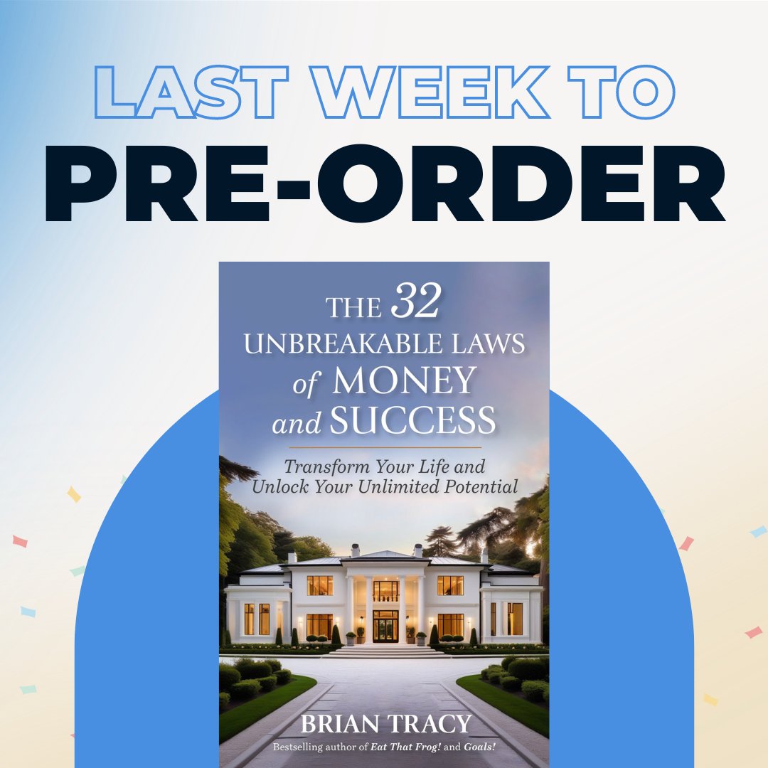 Pre-order my upcoming book, 'The 32 Unbreakable Laws of Money and Success.' 🚨 Order your copy today and set out on a journey toward a brighter, more prosperous future: bit.ly/49PU5oC #briantracy #success #motivation