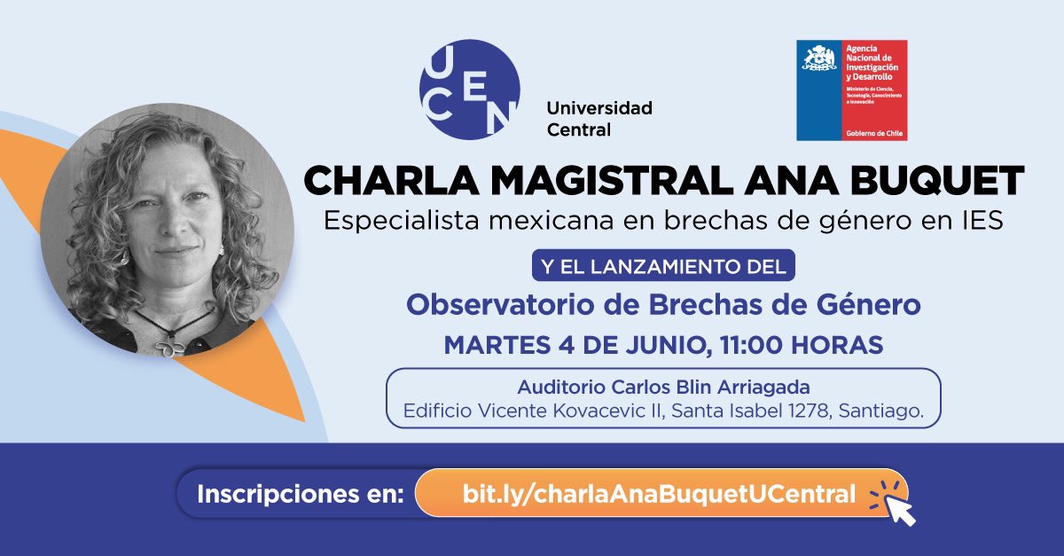 🟣🔎 Se viene el lanzamiento del Observatorio de Brechas de Género @ucentral_cl y en ese marco contaremos con la charla magistral de Ana Buquet, especialista en indicadores de brechas de género en Instituciones de Educación Superior. 📊 ➡️ ¡Inscríbete! bit.ly/charlaAnaBuque…