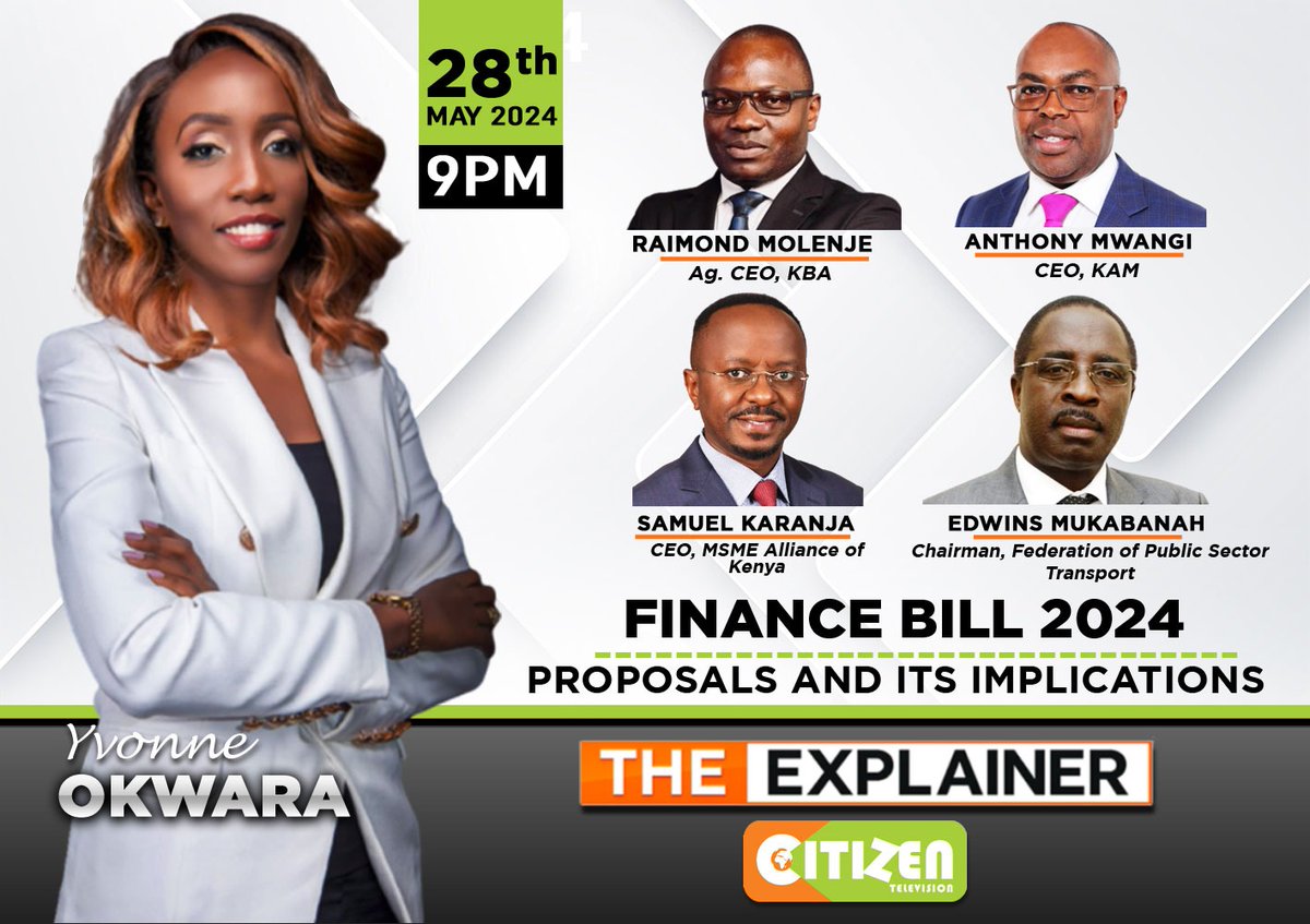 The Finance Bill 2024 has fired up a storm across sectors with business leaders saying the Bill is bad for the economy. So what is in contention? Join @YvonneOkwara as she engages the panel tonight on #CitizenExplainer at 9pm