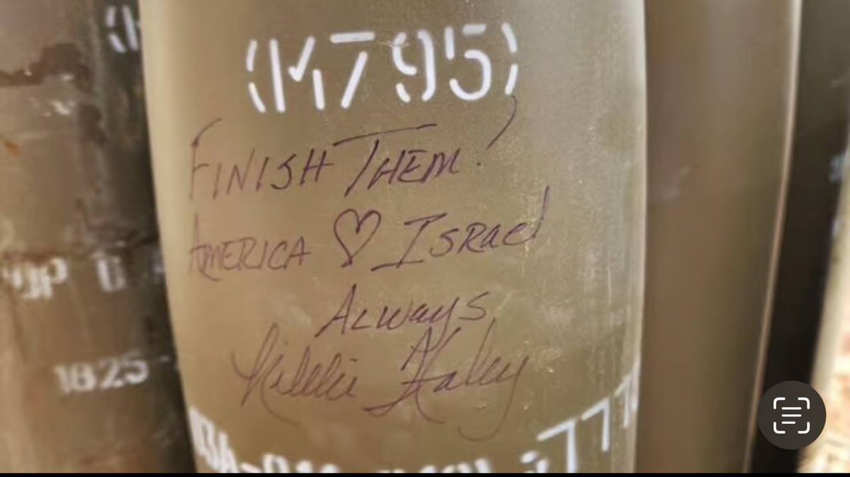Senior US diplomat Nikki Haley signs Israeli shells destined for for Gaza and Lebanon with the words 'finish them.'