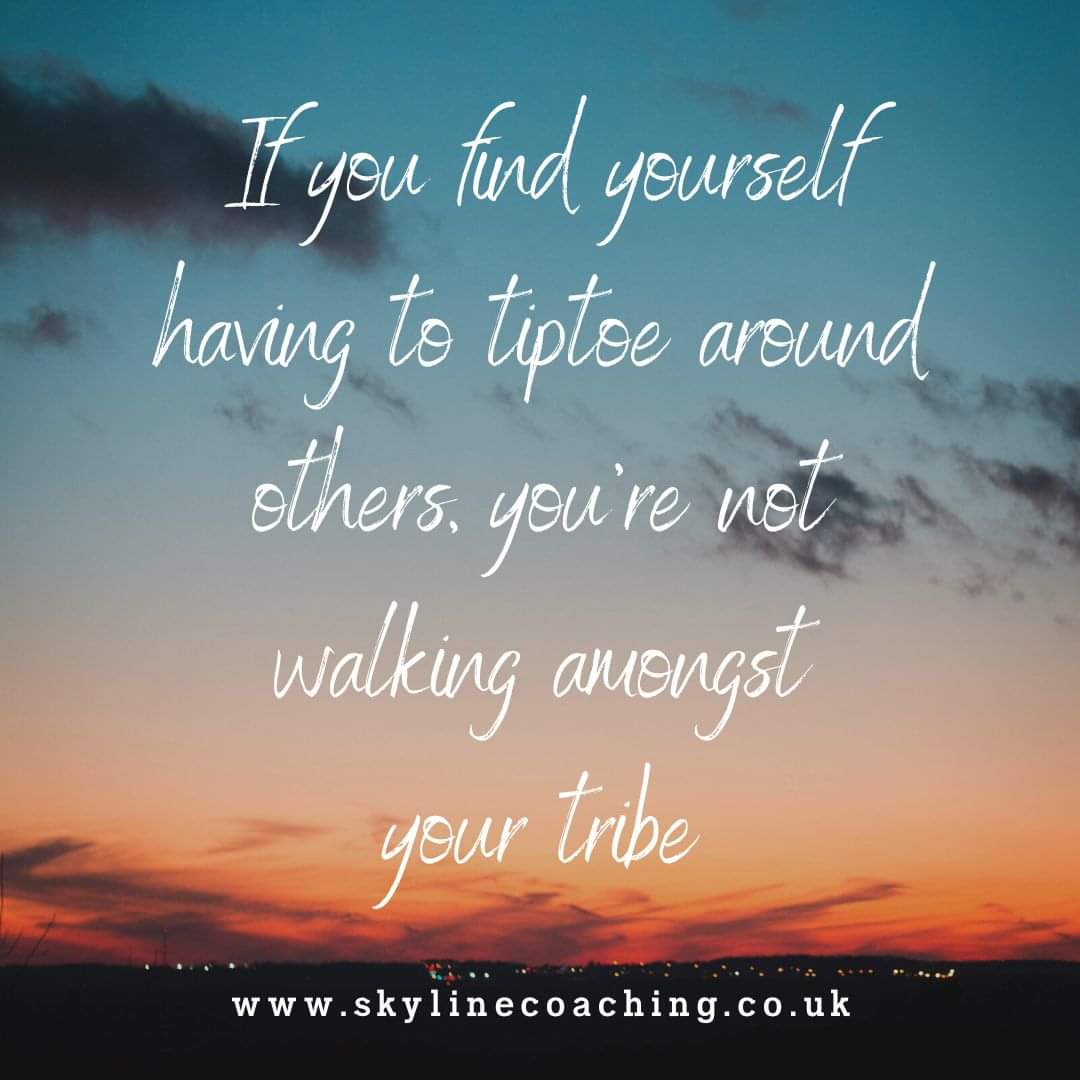 Your tribe is where you can be authentically you without tiptoeing. Walk proudly with your tribe. #FindYourTribe #Authenticity