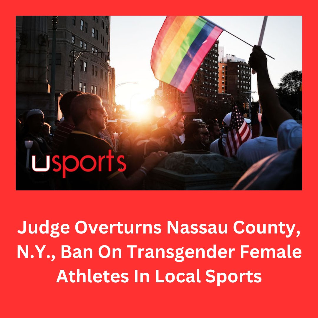 Full Story: usports.org/judge-overturn…

A New York judge struck down an executive order from Nassau County Executive Bruce Blakeman banning female transgender athletes from participating in county women’s sports. #NY #NassauCounty #Transgender #Sportsnews
